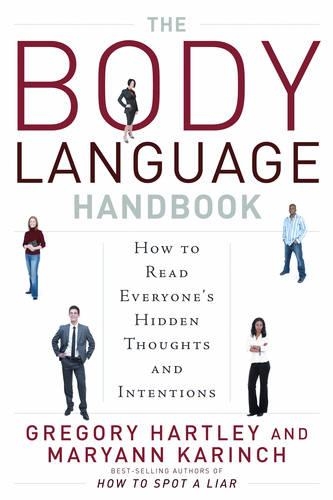 Паперова книга «The Body Language Handbook: How to Read Everyone's Hidden Thoughts and Intentions», авторів Грегорі Хартлі, Меріенн Карінч - фото №1