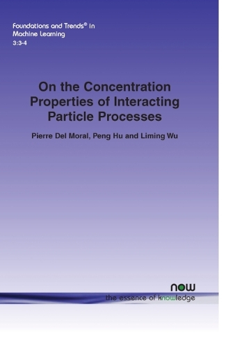 [object Object] «On the Concentration Properties of Interacting Particle Processes», авторов Лимин Ву, Пэн Ху, Пьер дель Мораль - фото №1