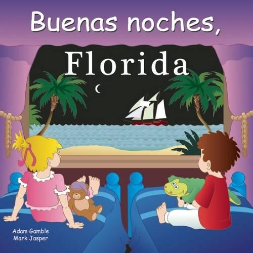Бумажная книга «Buenas Noches, Florida», авторов Адам Гэмбл, Марк Джаспер - фото №1