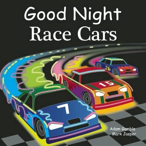 Бумажная книга «Good Night Race Cars», авторов Адам Гэмбл, Марк Джаспер - фото №1