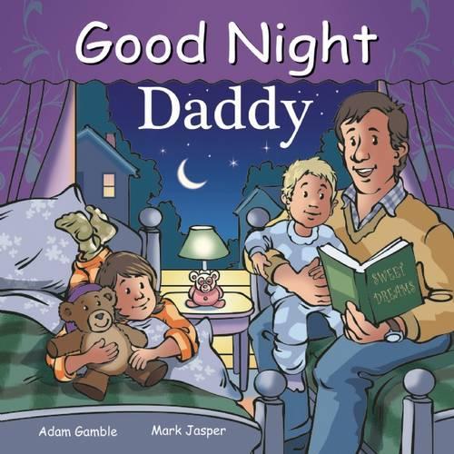 Паперова книга «Good Night Daddy», авторів Адам Гембл, Марк Джаспер - фото №1