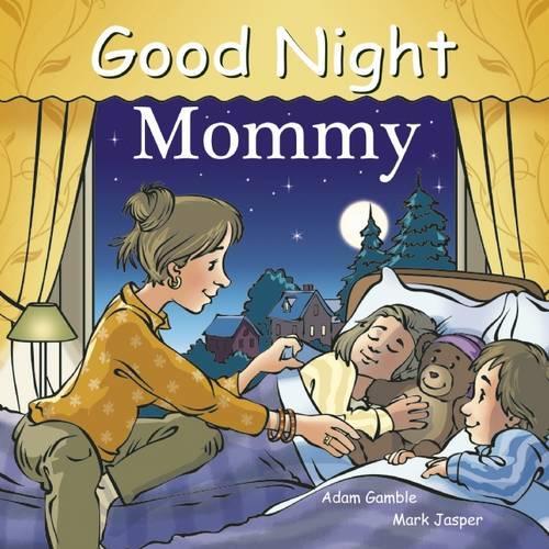 Бумажная книга «Good Night Mommy», авторов Адам Гэмбл, Марк Джаспер - фото №1