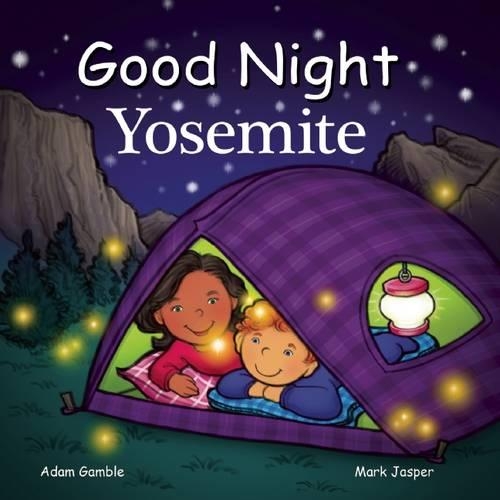 Бумажная книга «Good Night Yosemite», авторов Адам Гэмбл, Марк Джаспер - фото №1