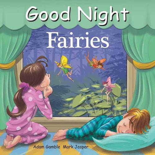 Бумажная книга «Good Night Fairies», авторов Адам Гэмбл, Марк Джаспер - фото №1