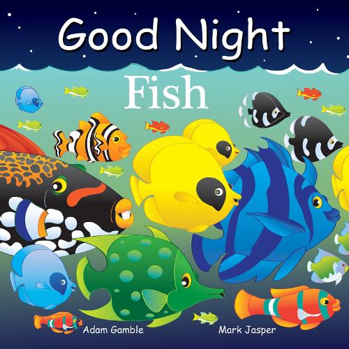 Бумажная книга «Good Night Fish», авторов Адам Гэмбл, Марк Джаспер - фото №1