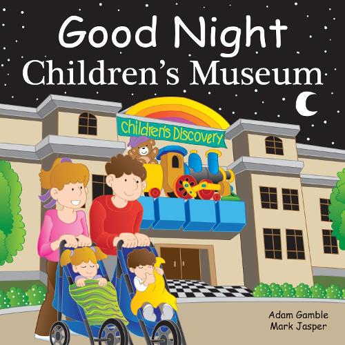 Бумажная книга «Good Night Children's Museum», авторов Адам Гэмбл, Марк Джаспер - фото №1