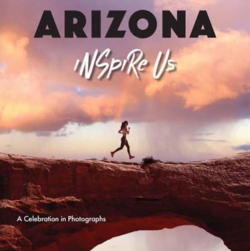 Бумажная книга «Inspire Us Arizona», автор Адам Гэмбл - фото №1