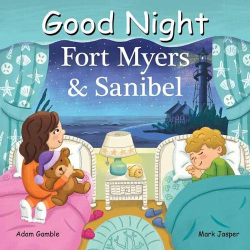 Бумажная книга «Good Night Fort Myers and Sanibel», авторов Адам Гэмбл, Марк Джаспер - фото №1