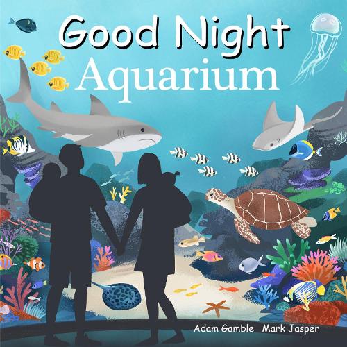 Паперова книга «Good Night Aquarium», авторів Адам Гембл, Марк Джаспер - фото №1