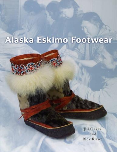 Бумажная книга «Alaska Eskimo Footwear», авторов Джил Оукс, Рик Риве - фото №1