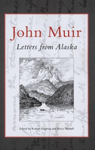 Бумажная книга «Letters From Alaska», автор Джон Мьюр - фото №1