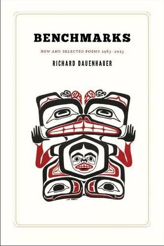 Бумажная книга «Benchmarks: New and Selected Poems 1963-2013», автор Ричард Дауэнхауэр - фото №1