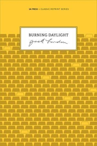 Бумажная книга «Burning Daylight», автор Джек Лондон - фото №1