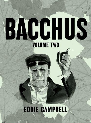 Бумажная книга «Bacchus Omnibus Edition Volume 2», автор Эдди Кэмпбелл - фото №1