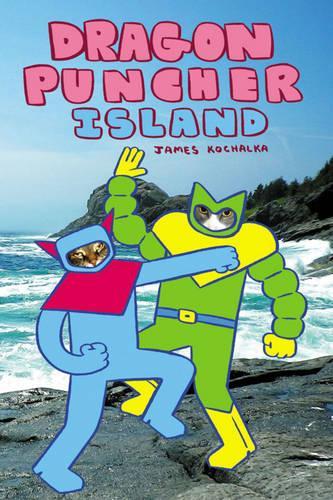 Бумажная книга «Dragon Puncher Book 2: Dragon Puncher Island», автор Джеймс Кочалка - фото №1