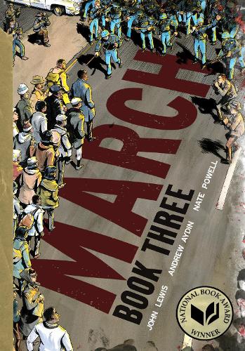 Бумажная книга «March: Book Three», авторов Эндрю Айдин, Джон Льюис - фото №1