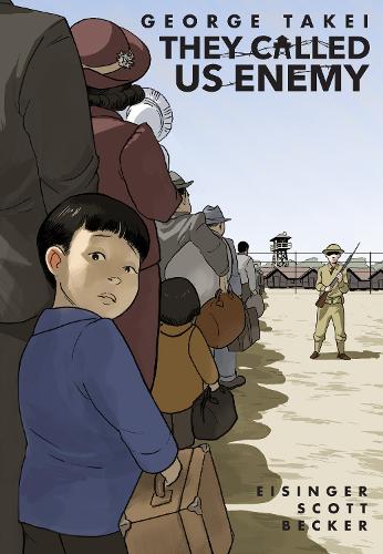 Бумажная книга «They Called Us Enemy», авторов Джордж Такеи, Джастин Эйзингер, Стивен Скотт - фото №1