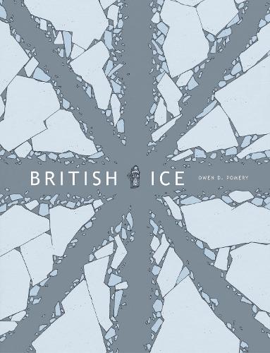 Бумажная книга «British Ice», автор Оуэн Д. Помери - фото №1