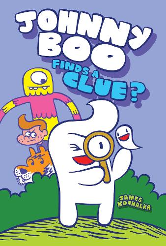Паперова книга «Johnny Boo Finds a Clue», автор Джеймс Кочалка - фото №1