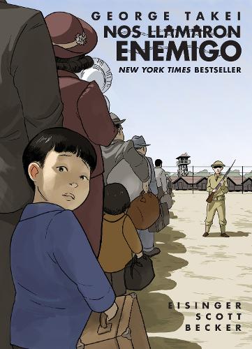 Паперова книга «Nos llamaron Enemigo (They Called Us Enemy)», автор Джордж Такеї - фото №1