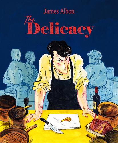 Бумажная книга «The Delicacy», автор Джеймс Албон - фото №1