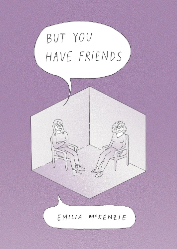 Бумажная книга «But You Have Friends», автор Эмилия Маккензи - фото №1