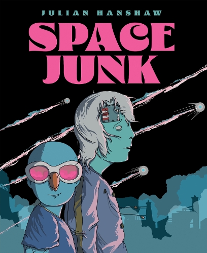 Бумажная книга «Space Junk», автор Джулиан Хэншоу - фото №1