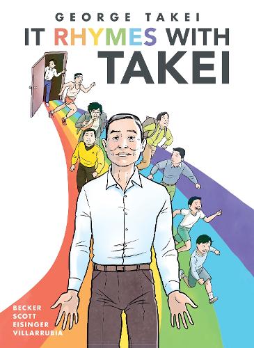 Паперова книга «It Rhymes With Takei», авторів Джордж Такеї, Стівен Скотт - фото №1