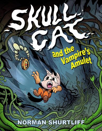 Бумажная книга «Skull Cat (Book 2): Skull Cat and The Vampires Amulet», автор Норман Шертлифф - фото №1