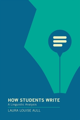 [object Object] «How Students Write: A Linguistic Analysis», автор Лаура Луїза Аулл - фото №1
