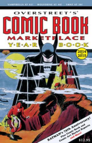 Паперова книга «Overstreet's Comic Book Marketplace Yearbook 2014», автор Роберт М. Оверстріт - фото №1