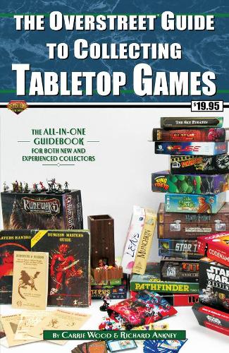 Паперова книга «The Overstreet Guide To Collecting Tabletop Games», автор Керрі Вуд - фото №1
