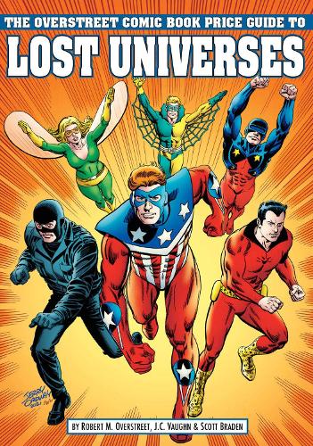 Паперова книга «Overstreet Comic Book Price Guide To Lost Universes», автор Роберт М. Оверстріт - фото №1