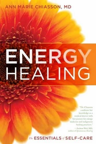 Бумажная книга «Energy Healing: The Essentials of Self-Care», автор Энн Мари Чиассон - фото №1