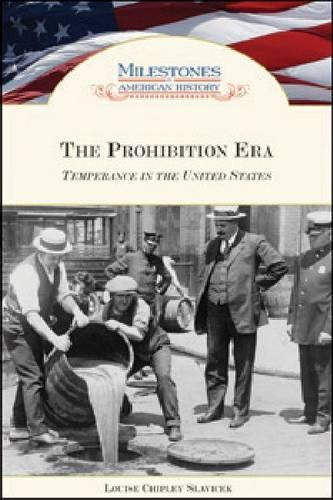 Бумажная книга «The Prohibition Era: Temperance in the United States», автор Луиза Чипли Славичек - фото №1