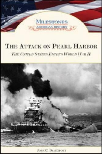 Бумажная книга «The Attack on Pearl Harbor: The United States Enters World War II», автор Джон К. Дэвенпорт - фото №1