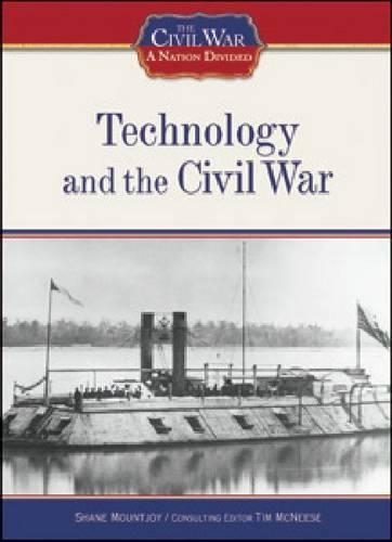 Бумажная книга «Technology and the Civil War», автор Шейн Маунтджой - фото №1