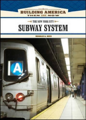 Бумажная книга «The New York City Subway System», автор Рональд А. Рейс - фото №1