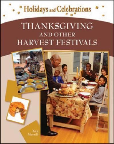 Бумажная книга «Thanksgiving and Other Harvest Festivals», автор Энн Моррилл - фото №1