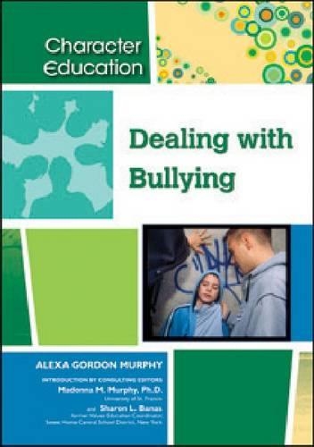 Бумажная книга «Dealing with Bullying», автор Алекса Гордон Мерфи - фото №1