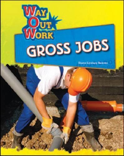 Паперова книга «Gross Jobs», автор Діана Ліндсі Рівз - фото №1