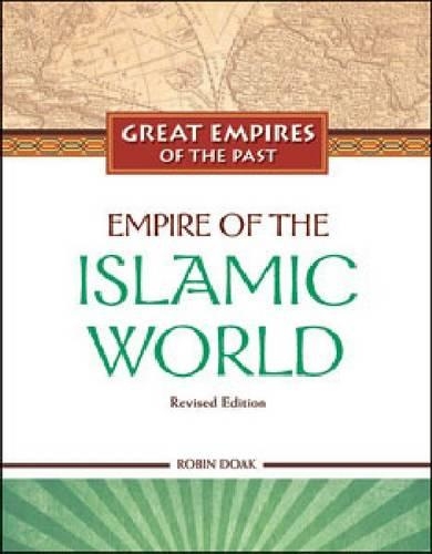 Бумажная книга «Empire of the Islamic World», автор Робин Доак - фото №1