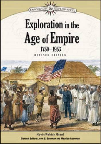 Паперова книга «Exploration in the Age of Empire, 1750-1953», авторів Джон С. Боумен, Кевін Патрік Грант, Моріс Іссерман - фото №1