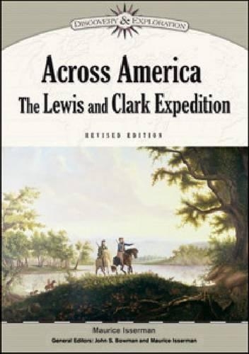 Паперова книга «Across America: The Lewis and Clark Expedition», авторів Джон С. Боумен, Моріс Іссерман - фото №1