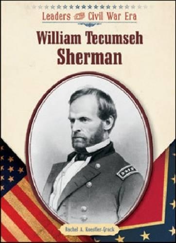 Бумажная книга «William Tecumseh Sherman», автор Рэйчел А. Кестлер-Грак - фото №1