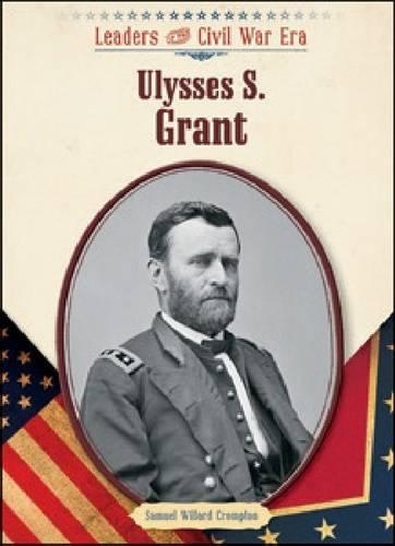 Бумажная книга «Ulysses S. Grant», автор Сэмюэл Уиллард Кромптон - фото №1