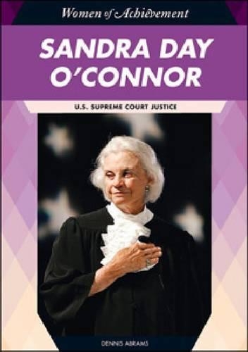Бумажная книга «Sandra Day O'Connor: U.S. Supreme Court Justice», автор Деннис Абрамс - фото №1
