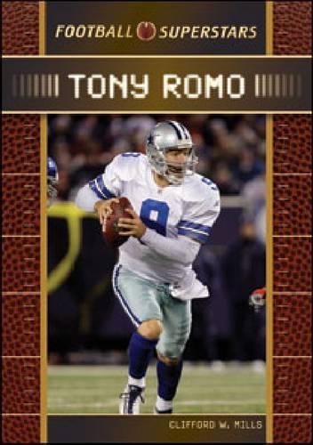 Бумажная книга «TONY ROMO», автор Клиффорд В. Миллс - фото №1