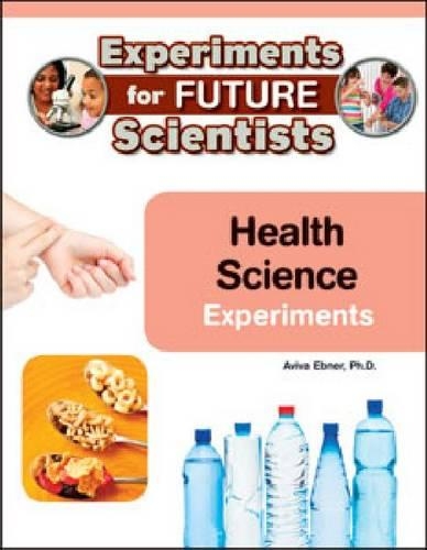 Паперова книга «Health Science Experiments», автор Авіва Ебнер - фото №1