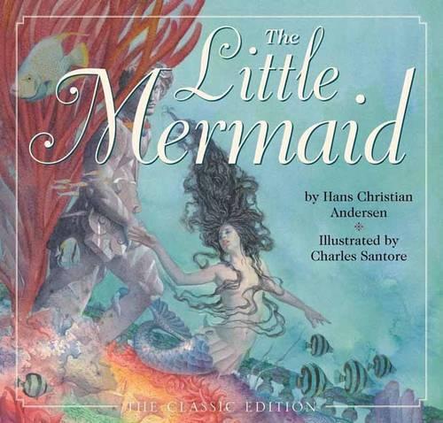 Паперова книга «The Little Mermaid: The Classic Edition», автор Ганс Кристіан Андерсен - фото №1